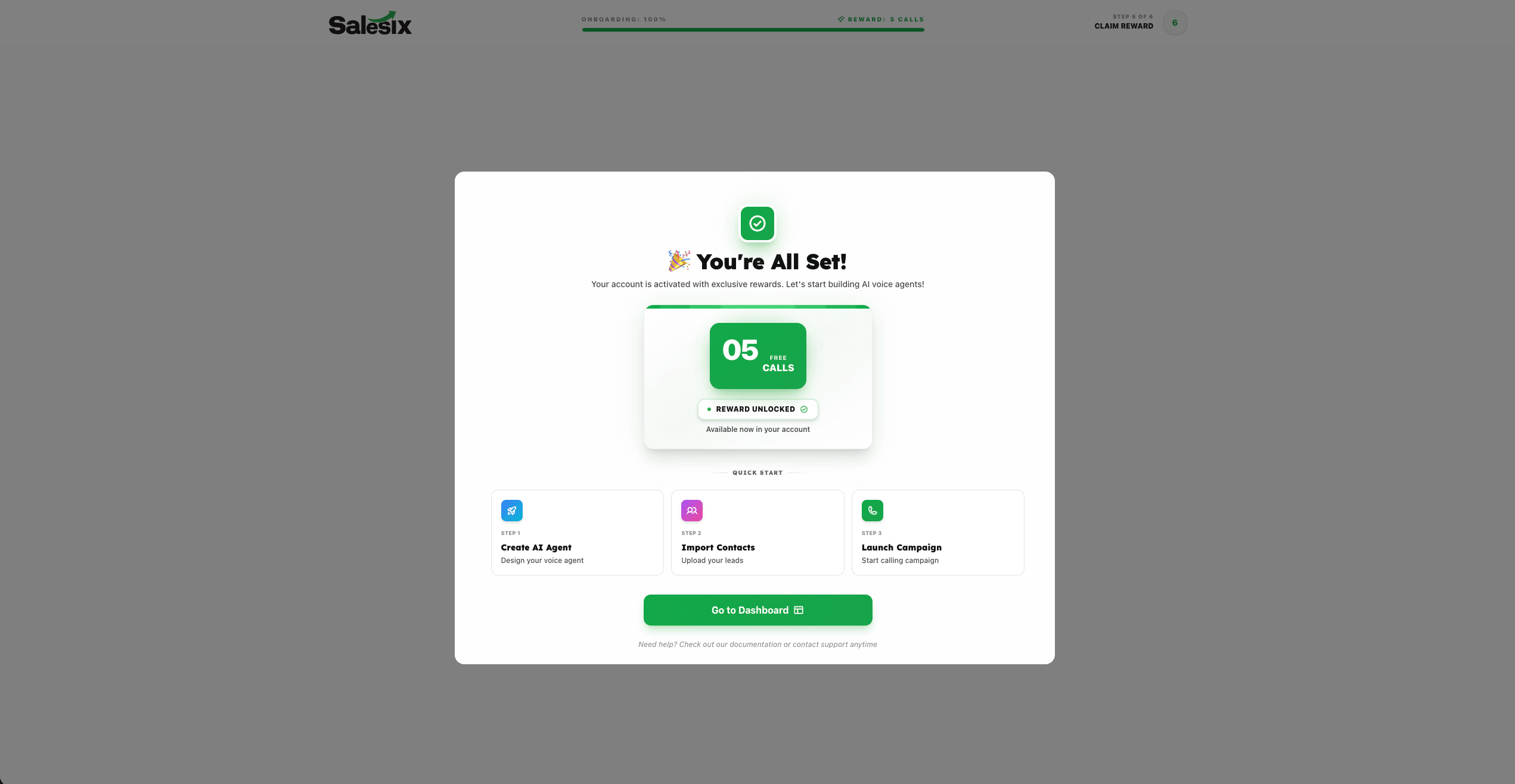 Step 6: Access Your Dashboard